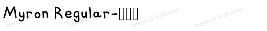 Myron Regular字体转换 Myron Regular字体转换